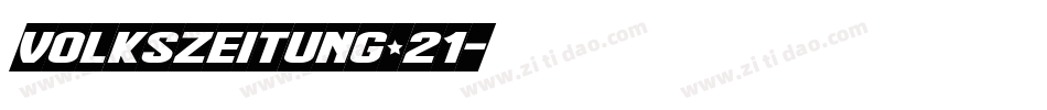 Volkszeitung 21字体转换
